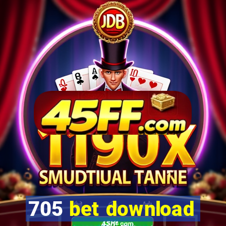 705 bet download